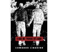 O Que Me Trouxe Até Aqui (ebook)