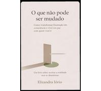 O que não pode ser mudado