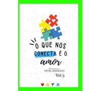 O Que nos conecta é o amor: atividades