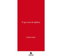 O que Resta da Infância