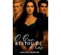 O Que Restou De Nós