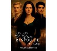 O Que Restou De Nós (ebook)