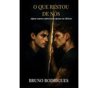 O Que Restou de Nós (Echoes of Us)