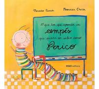 O que ten que aprender un cempés que queira ser sabio como Perico (colección O)