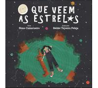 O Que Veem As Estrelas