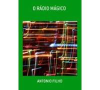 O Rádio Mágico (ebook)