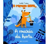 O raposo Rufo en A maxia da horta