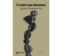 O Rastro Que Deixamos