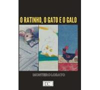 O Ratinho Gato E O Galo (ebook)