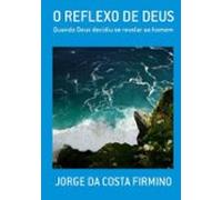 O Reflexo De Deus (ebook)