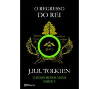 O Regresso Do Rei (O Senhor dos Aneis)