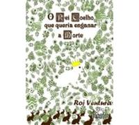 O Rei Coelho Que Queria Enganar A Morte (ebook)