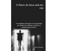 O Reino De Deus Está Em Nós (ebook)