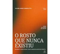 O ROSTO QUE NUNCA EXISTIU: Quando a Identidade Tenta Nascer Antes do Rosto (OS ANAIS DO ANTES)