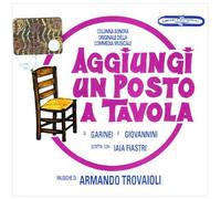 O. S. T. -Aggiungi Un Posto a Tavola - Aggiungi Un Posto a Tavola
