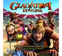 O.S.T.-Gladiatori Di Roma - Gladiatori Di Roma