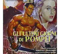 O. S. T. -Gli Ultimi Giorni Di Pompei - Gli Ultimi Giorni Di Pompei (The Last Days of Pompeii) (Original Soundtrack)