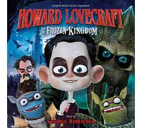 O.S.T. - Howard Lovecraft And The Frozen Kingdom (Original Motion Picture Soundtrack/ DELETED)