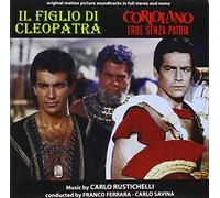 O. S. T. -Il Figlio Di Cleopatra - Il Figlio Di Cleopatra (The Son of Cleopatra) / Coriolano Eroe Senza Patria (Thunder of Battle) (Original Motion Picture Soundtracks)