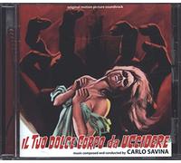 O. S. T. -Il Tuo Dolce Corpo Da Uccidere( Savina) - Il Tuo Dolce Corpo Da Uccidere (Your Sweet Body to Kill) (Original Motion Picture Soundtrack)