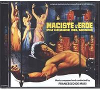 O. S. T. -Maciste L'eroe Più Grande Del Mondo - MacIste, L'Eroe Più Grande Del Mondo (Goliath and the Sins of Babylon) (Original Motion Picture Soundtrack)