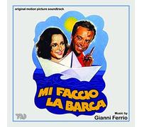 O. S. T. -Mi Faccio La Barca( Ferrio Gianni) - Mi Faccio La Barca