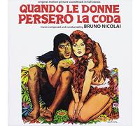 O. S. T. -Quando Le Donne Persero La Coda - Quando Le Donne Persero La Coda