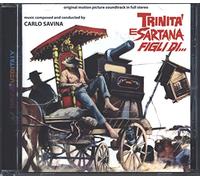 O. S. T. -Trinita' E Sartana Figli Di... ( Savina) - Trinita' E Sartana Figli Di...