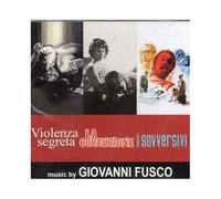 O.S.T.-Violenza Segreta (Fusco Giovanni) - I Sovversivi/La Corruzione