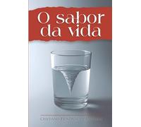 O sabor da vida