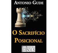 O Sacrifício Posicional