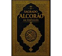 O Sagrado Alcorão em Português