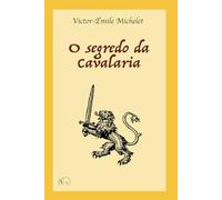 O segredo da Cavalaria