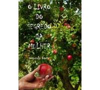 O Segredo Da Mulher (ebook)