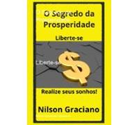 O Segredo Da Prosperidade (ebook)