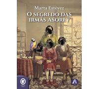 O Segredo Das Irmas Asorey