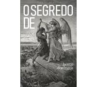O segredo de Bento Domingos