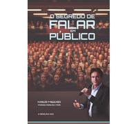 O SEGREDO DE FALAR EM PÚBLICO
