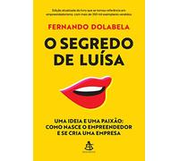 O segredo de Luisa. Uma ideia e uma paixao (Em Portugues do Brasil)