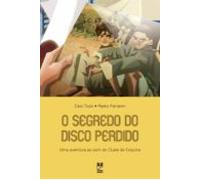 O Segredo Do Disco Perdido (ebook)