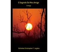 O Segredo Do Meu Amigo (ebook)