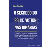 O Segredo Do Price Action Nas Opções Binárias (ebook)