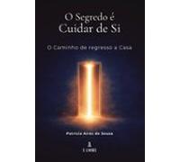 o segredo é cuidar de si