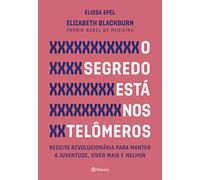 O Segredo Está nos Telômeros