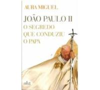 O Segredo Que Conduziu O Papa (ebook)