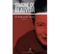 O SEGUNDO SEXO VOL 1