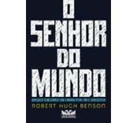O Senhor Do Mundo (ebook)