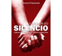O Senhor Do Silêncio (ebook)