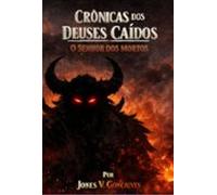 O Senhor Dos Mortos - Livro 1 (ebook)