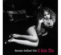O Sole Mio by Sellani, Renato Trio (2005-08-20)